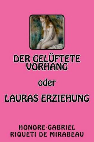 Cover of Der geluftete Vorhang oder Lauras Erziehung