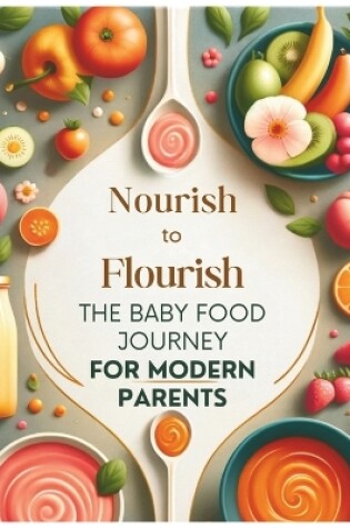 Cover of Nourish to Flourish