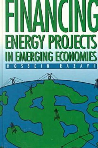 Cover of Financing Energy Projects in Emerging Economies