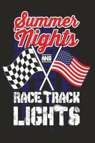 Cover of Summer Nights And Race Track Lights