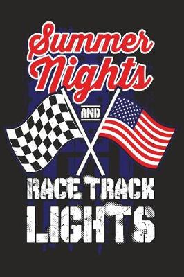 Book cover for Summer Nights And Race Track Lights