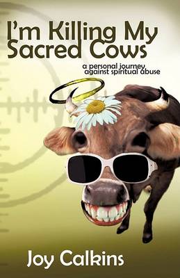 Book cover for I'm Killing My Sacred Cows