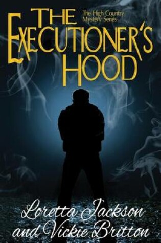 Cover of The Executioner's Hood