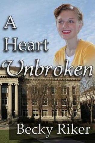 Cover of A Heart Unbroken