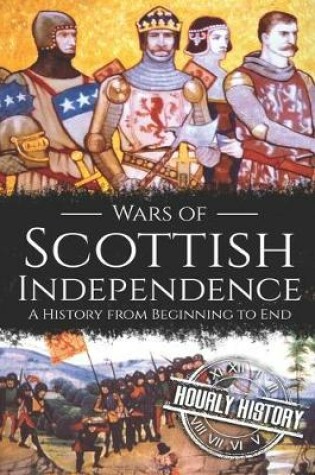 Cover of Wars of Scottish Independence