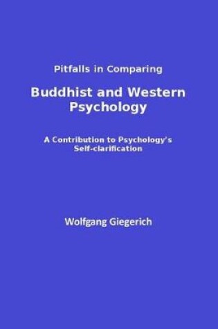 Cover of Pitfalls in Comparing Buddhist and Western Psychology