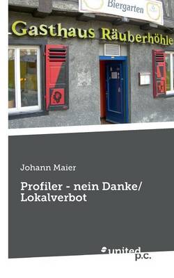 Book cover for Profiler - Nein Danke/ Lokalverbot