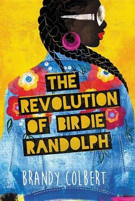 Book cover for The Revolution of Birdie Randolph