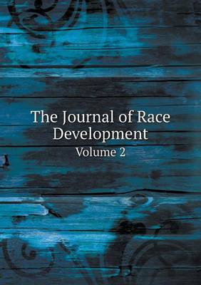 Book cover for The Journal of Race Development Volume 2