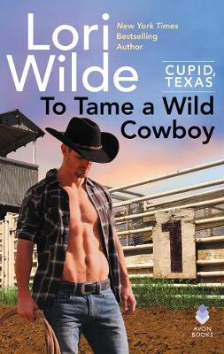 Book cover for To Tame a Wild Cowboy