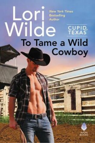 Cover of To Tame a Wild Cowboy