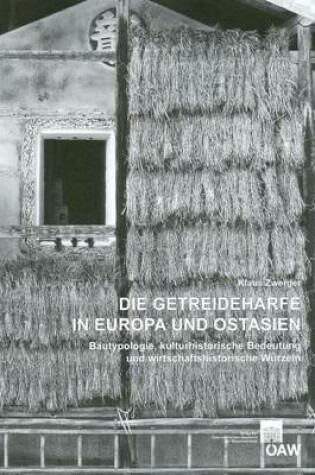 Cover of Die Getreideharfe in Europa Und Ostasien
