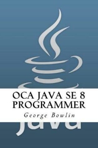 Cover of Oca Java Se 8 Programmer
