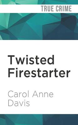 Book cover for Twisted Firestarter