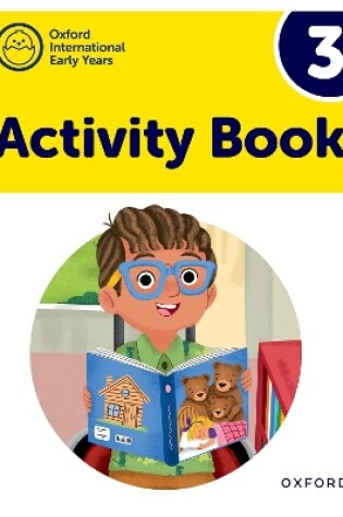 Cover of Oxford International Pre-Primary Programme: Activity Book 3