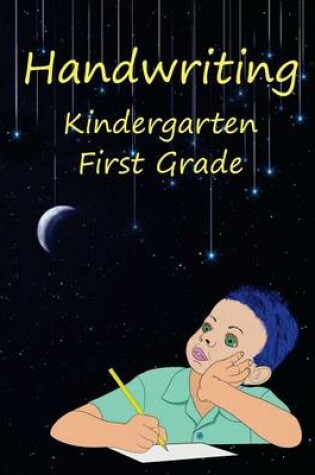 Cover of Handwriting Kindergarten First Grade