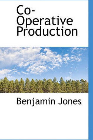 Cover of Co-Operative Production