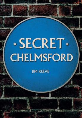 Book cover for Secret Chelmsford