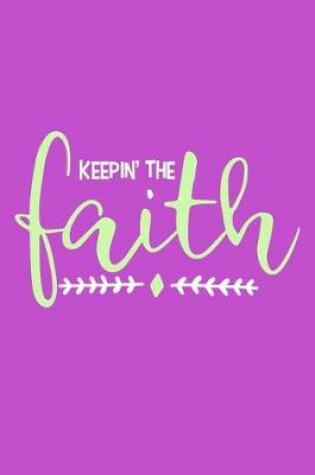 Cover of Keepin' The Faith