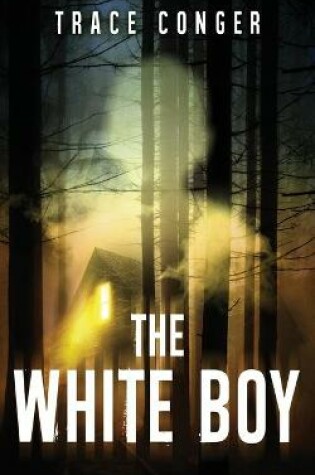 Cover of The White Boy