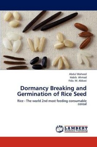 Cover of Dormancy Breaking and Germination of Rice Seed