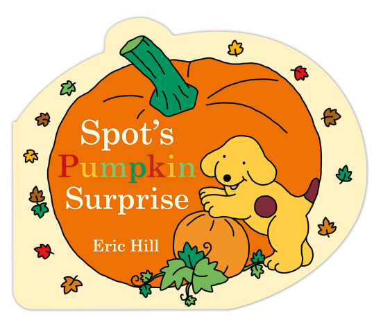 Book cover for Spot's Pumpkin Surprise