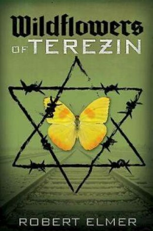 Cover of Wildflowers of Terezin