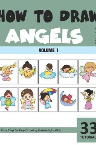 Cover of How to Draw Angels for Kids - Volume 1