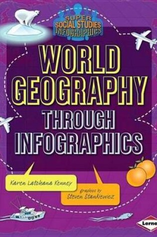 Cover of World Geography Through Infographics