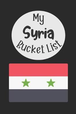 Book cover for My Syria Bucket List