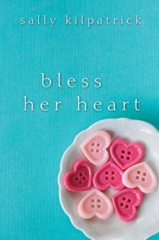 Cover of Bless Her Heart