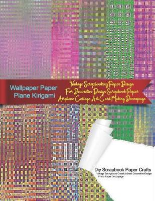 Cover of Wallpaper Paper Plane Kirigami Diy Scrapbook Paper Crafts Vintage Background Colorful Sheet Decorative Design Photo Paper Decoupage
