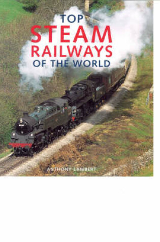 Cover of Top Steam Journeys of the World