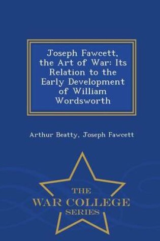 Cover of Joseph Fawcett, the Art of War