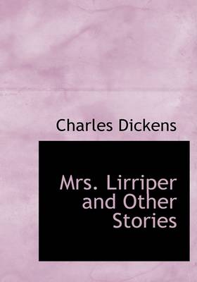 Book cover for Mrs. Lirriper and Other Stories