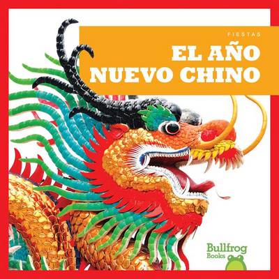 Book cover for El Ano Nuevo Chino (Chinese New Year)