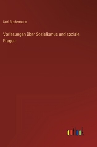 Cover of Vorlesungen über Sozialismus und soziale Fragen