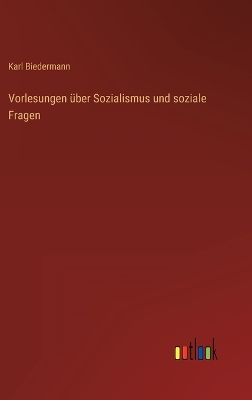 Book cover for Vorlesungen über Sozialismus und soziale Fragen