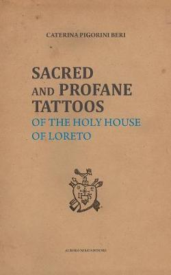 Book cover for Sacred and Profane Tattoos