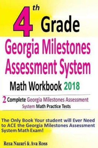 Cover of 4th Grade Georgia Milestones Assessment System Math Workbook 2018