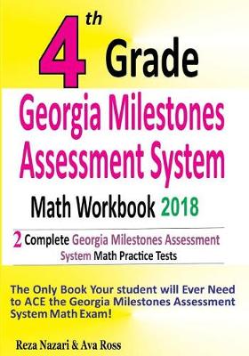 Book cover for 4th Grade Georgia Milestones Assessment System Math Workbook 2018