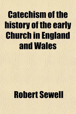 Book cover for Catechism of the History of the Early Church in England and Wales