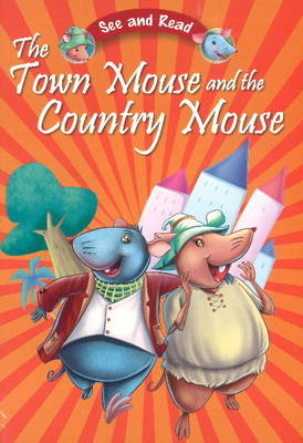 Book cover for Town Mouse & the Country Mouse