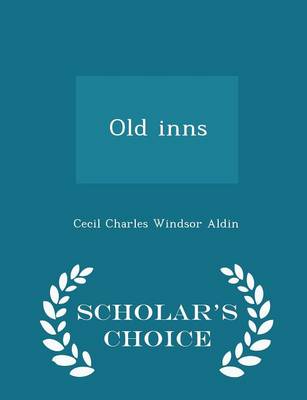 Book cover for Old Inns - Scholar's Choice Edition