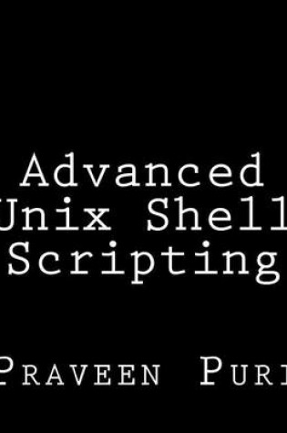 Cover of Advanced Unix Shell Scripting