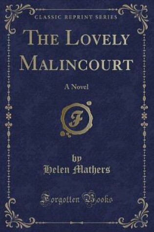 Cover of The Lovely Malincourt