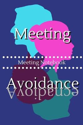 Book cover for Meeting Avoidance