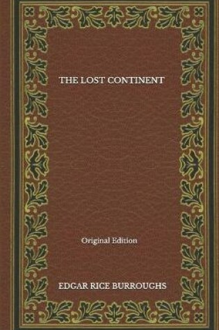 Cover of The Lost Continent - Original Edition