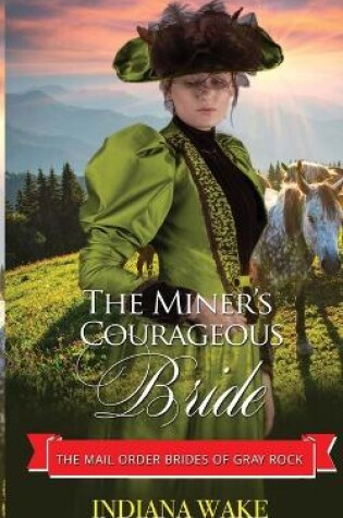 Cover of The Miner's Courageous Bride