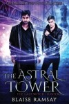 Book cover for The Astral Tower
